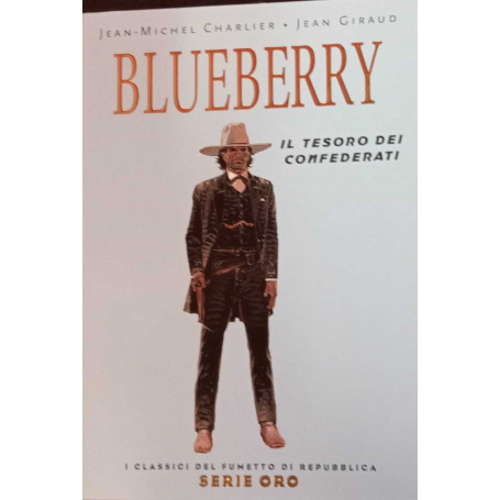 Blueberry. Il tesoro dei confederati.