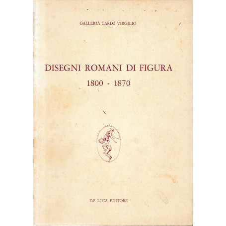 Disegni romani di figura 1800-1870.