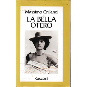 La bella Otero.