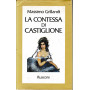 La Contessa di Castiglione.