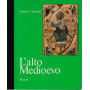 L'alto Medioevo.