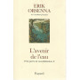 L'avenir de l'eau. Petit precis de mondialisation II