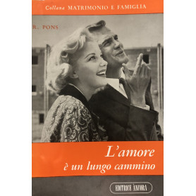 L' amore è un lungo cammino