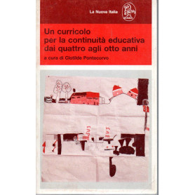 Un curricolo per la continuità educativa dai quattro agli otto anni