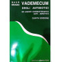 Vademecum degli antibiotici ed agenti chemioterapici anti-infettivi