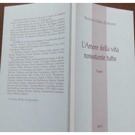 L'amore della vita nonostante tutto. Poesie