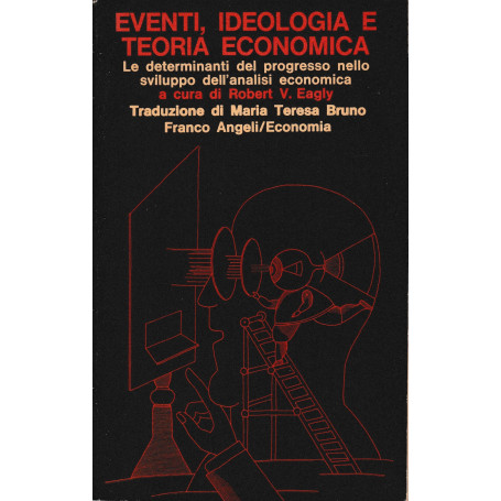 Eventi ideologia e teoria economica.