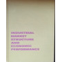 Industrial Market Structure and Economic Performance