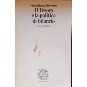 Il Tesoro e la politica di bilancio. Crisi e controllo della finanza pubblica.
