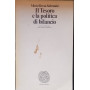 Il Tesoro e la politica di bilancio. Crisi e controllo della finanza pubblica.