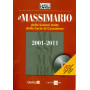 Massimario delle Sezioni Unite della Corte di Cassazione 2001-2011. Con CD-ROM