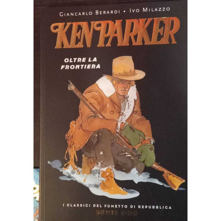 Ken Parker. Oltre la frontiera.