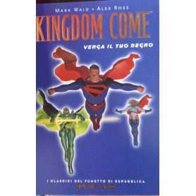 Kingdom Come. Venga il tuo regno.