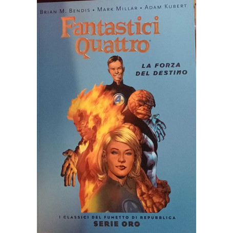 Fantastici quattro. La forza del destino.