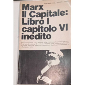 Marx il Capitale: Libro I capitolo VI inedito