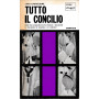 Tutto il concilio
