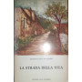 La strada della vita