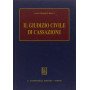 Il giudizio civile di Cassazione