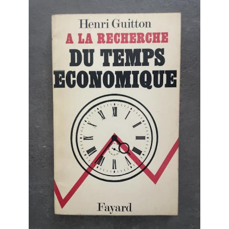 A la recherche du temps economique