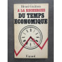 A la recherche du temps economique