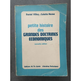 Petit histoire des grandes doctrines economiques
