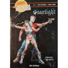 I giganti dell'avventura n. 1. Starlight.