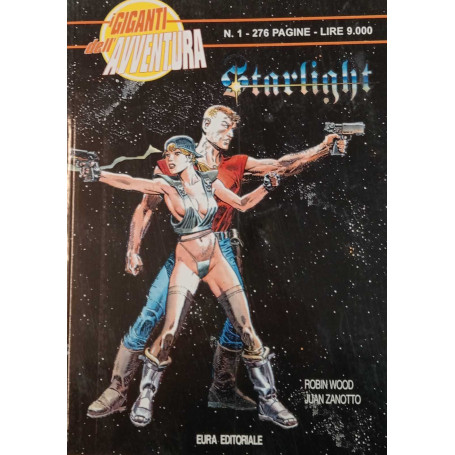 I giganti dell'avventura n. 1. Starlight.