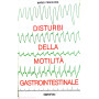 Disturbi della motilità gastrointestinale