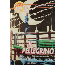 I giganti dell'avventura n. 2. Il pellegrino.