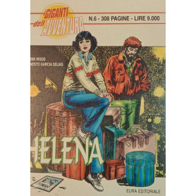 I giganti dell'avventura n. 6. Helena.