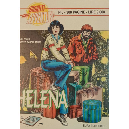 I giganti dell'avventura n. 6. Helena.