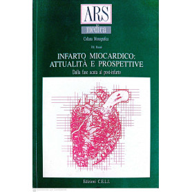 Infarto miocardico: attualità e prospettive