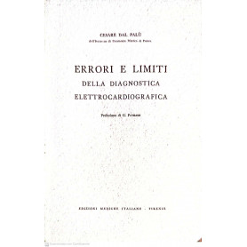 Errori e limiti della diagnostica elettrocardiografica