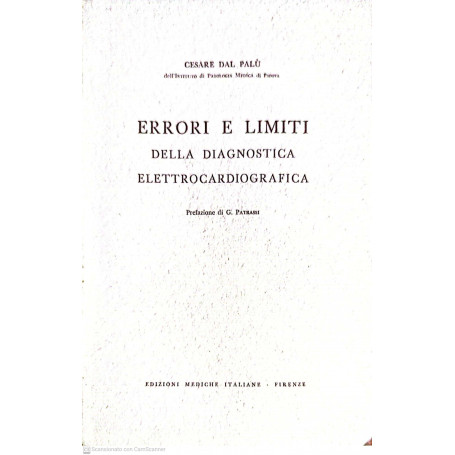 Errori e limiti della diagnostica elettrocardiografica
