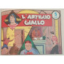 Gim Toro. Serie gialla I e II. Raccolta di n. 76 episodi dal n. 1 al n. 76.