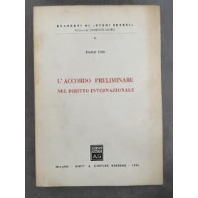 L'accordo preliminare nel diritto internazionale