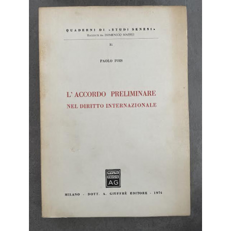 L'accordo preliminare nel diritto internazionale