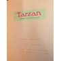 Tarzan. Tavole domenicali dalla n. 478 alla n. 699.