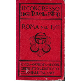 Roma nel 1911. Guida ufficiale della città e dintorni.