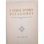 I versi d'oro pitagorei. Con un saggio introduttivo sul Pitagorismo a cura di J. Evola