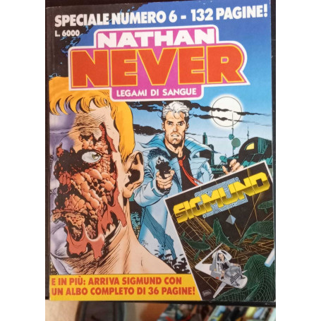 Nathan Never numero speciale n. 6 . Legami di sangue.
