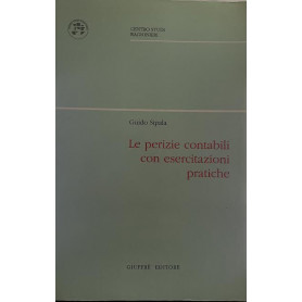 Le perizie contabili con esercitazioni pratiche