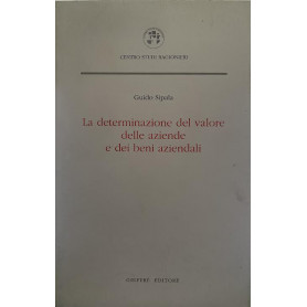 La determinazione del valore delle aziende a dei beni aziendali