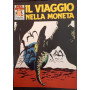 Il viaggio nella moneta.