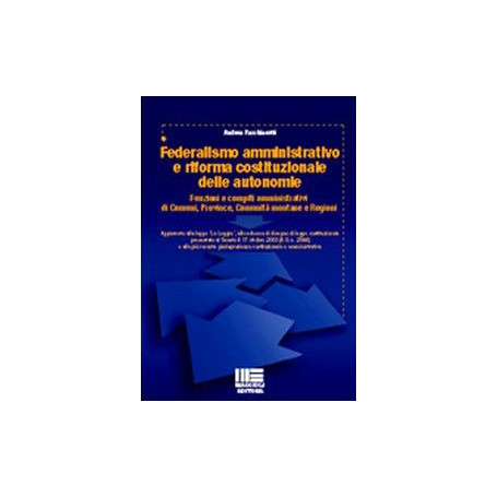 Federalismo amministrativo e riforma costituzionale delle autonomie