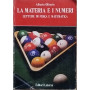 La materia e i numeri. Letture di fisica e matematica