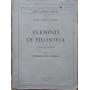 Elementi di filosofia. Vol I Introduzione e logica