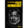 Papa Hemingway .