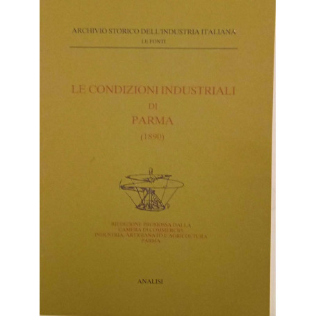 Le condizioni industriali di Parma (1890)