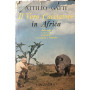 Il Vero Cacciatore in Africa